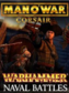 Man O' War: Corsair - Warhammer Naval Battles Steam Key GLOBAL