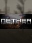 Nether: The Untold Chapter (PC) - Steam Gift - EUROPE