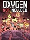 Oxygen Not Included Steam Gift NORTH AMERICA