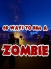 69 Ways to Kill a Zombie VR Steam Key GLOBAL