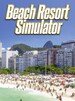 Beach Resort Simulator Steam Key GLOBAL