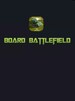 Board Battlefield Steam Key GLOBAL