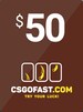 CSGOFAST 50 USD - CSGOFAST Key - GLOBAL