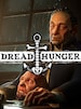 Dread Hunger (PC) - Steam Gift - NORTH AMERICA