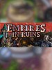 Empires in Ruins - Steam - Key GLOBAL