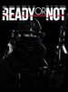Ready or Not (PC) - Steam Gift - EUROPE