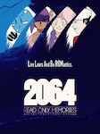 2064: Read Only Memories PC Steam Key GLOBAL