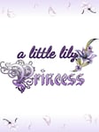 A Little Lily Princess PC Steam Key GLOBAL