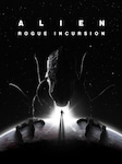 Alien: Rogue Incursion PC Steam Key GLOBAL