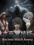 Ancient Witch Arena (PC) - Steam Compte - GLOBAL Steam Account GLOBAL