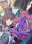 Arcadia Fallen PC Steam Key GLOBAL