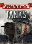 Arms Trade Tycoon: Tanks (PC) - Steam Cuenta - GLOBAL Steam Account GLOBAL