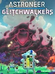 ASTRONEER | Glitchwalkers Edition (PC) - Steam Key - GLOBAL Steam Key GLOBAL