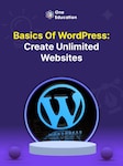 Basics of WordPress: Create Unlimited Websites - Course Oneeducation.org.uk