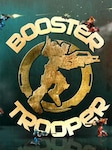 Booster Trooper PC Steam Gift GLOBAL