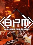 BPM: BULLETS PER MINUTE PC Steam Key GLOBAL