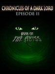 Chronicles of a Dark Lord: Episode II War of The Abyss PC Steam Key GLOBAL