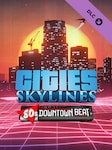 Cities: Skylines - 80's Downtown Beat PC Steam Key GLOBAL