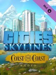 Cities: Skylines - Coast to Coast Radio (PC) - Steam Schlüssel - GLOBAL Steam Key GLOBAL