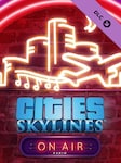 Cities Skylines On Air Radio PC Steam Key GLOBAL