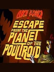 Cluck Yegger in Escape From The Planet of The Poultroid PC Steam Key GLOBAL