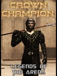 Crown Champion: Legends of the Arena PC Steam Clé GLOBAL