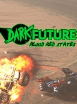 Dark Future: Blood Red States PC Steam Key GLOBAL