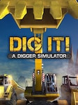 DIG IT! - A Digger Simulator PC Steam Schlüssel GLOBAL