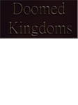 Doomed Kingdoms Steam Key GLOBAL Steam Key GLOBAL