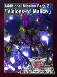 EARTH DEFENSE FORCE 6 - Additional Mission Pack 2「Visions of Malice」 PC Steam Gift GLOBAL