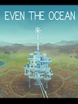 Even the Ocean PC Steam Key GLOBAL