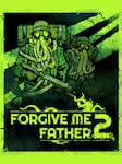 Forgive Me Father 2 PC Steam Key GLOBAL