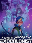 I Was a Teenage Exocolonist PC Steam Gift EUROPA