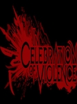 In Celebration of Violence PC Steam Key GLOBAL