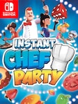 INSTANT Chef Party Nintendo Switch Nintendo eShop Chiave EUROPA