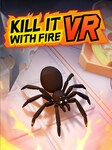 Kill It With Fire VR (PC) - Steam Geschenk - GLOBAL Steam Gift GLOBAL