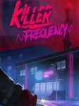 Killer Frequency PC Steam Klucz GLOBALNY
