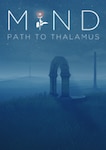 Mind: Path to Thalamus PC Steam Key GLOBAL