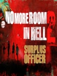 No More Room in Hell 2 - Surplus Officer Pack PC Steam Anahtar KÜRESEL