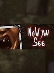 Now You See - A Hand Painted Horror Adventure PC Steam Chiave GLOBALE