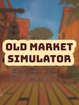 Old Market Simulator PC Steam Key GLOBAL