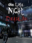 One Late Night: Deadline PC Steam Key GLOBAL