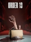 Order 13 PC Steam Clé GLOBAL