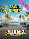 Parking Tycoon: Business Simulator - SEASIDE BUSINESS (PC) - Steam Key - GLOBAL Steam Key GLOBAL