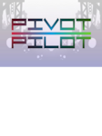 Pivot Pilot PC Steam Schlüssel GLOBAL
