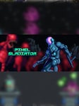Pixel Gladiator PC Steam Key GLOBAL