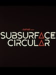 Subsurface Circular PC Steam Klucz GLOBALNY