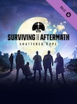 Surviving the Aftermath: Shattered Hope (PC) - Steam Key - GLOBAL Steam Key GLOBAL