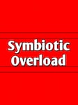 Symbiotic Overload PC Steam Key GLOBAL