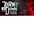 The Journey Down: Chapter Three PC Steam Clave GLOBAL